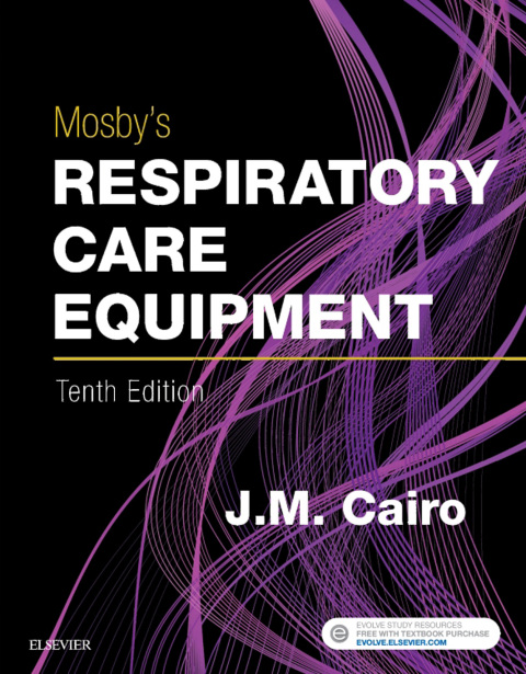Cover image for book Mosby's Respiratory Care Equipment