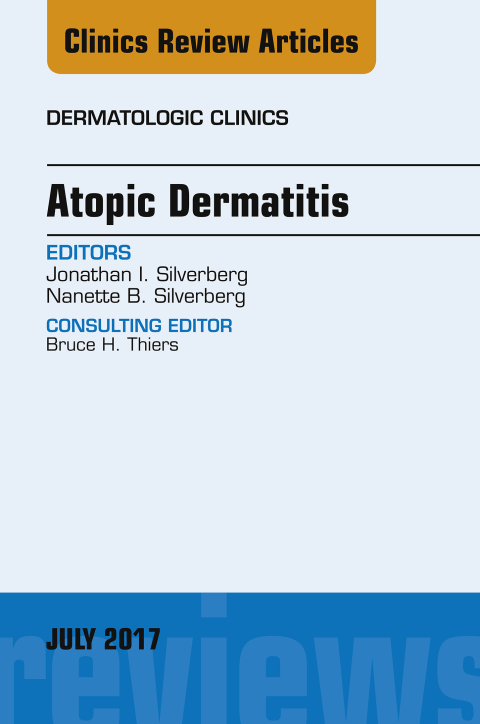 Cover image for book Atopic Dermatitis, An Issue of Dermatologic Clinics