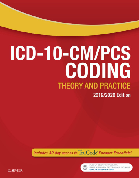 Cover image for book ICD-10-CM/PCS Coding: Theory and Practice, 2019/2020 Edition
