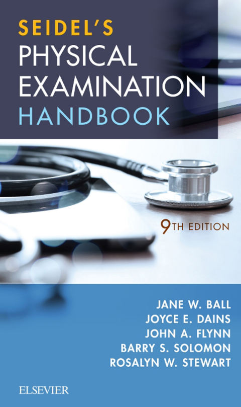 Seidel's Physical Examination Handbook 