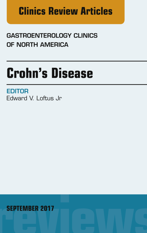 Cover image for book Crohn's Disease, An Issue of Gastroenterology Clinics of North America