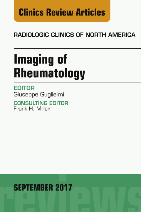 Cover image for book Imaging of Rheumatology, An Issue of Radiologic Clinics of North America
