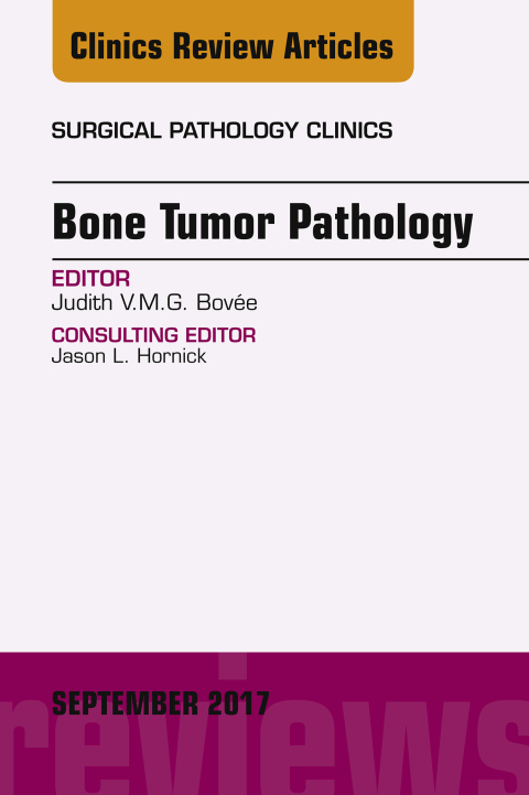 Cover image for book Bone Tumor Pathology, An Issue of Surgical Pathology Clinics
