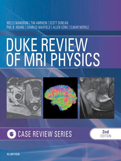 Cover image for book Duke Review of MRI Physics: Case Review Series