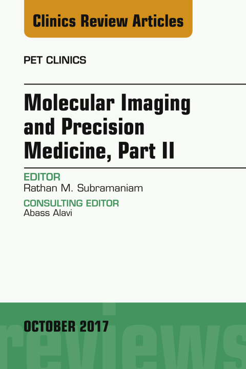 Cover image for book Molecular Imaging and Precision Medicine, Part II, An Issue of PET Clinics