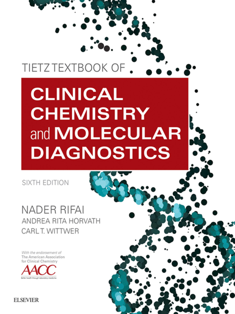 Cover image for book Tietz Textbook of Clinical Chemistry and Molecular Diagnostics