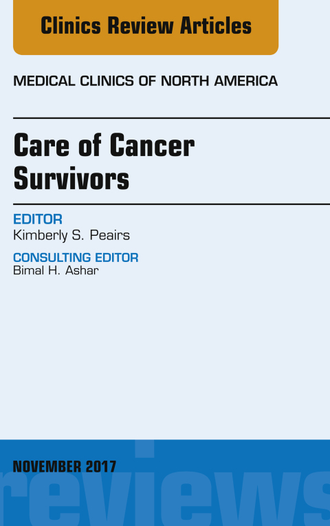 Cover image for book Care of Cancer Survivors, An Issue of Medical Clinics of North America