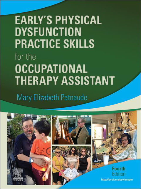 Cover image for book Early’s Physical Dysfunction Practice Skills for the Occupational Therapy Assistant