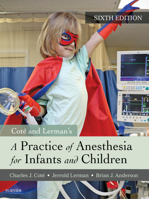 Cover image for book A Practice of Anesthesia for Infants and Children