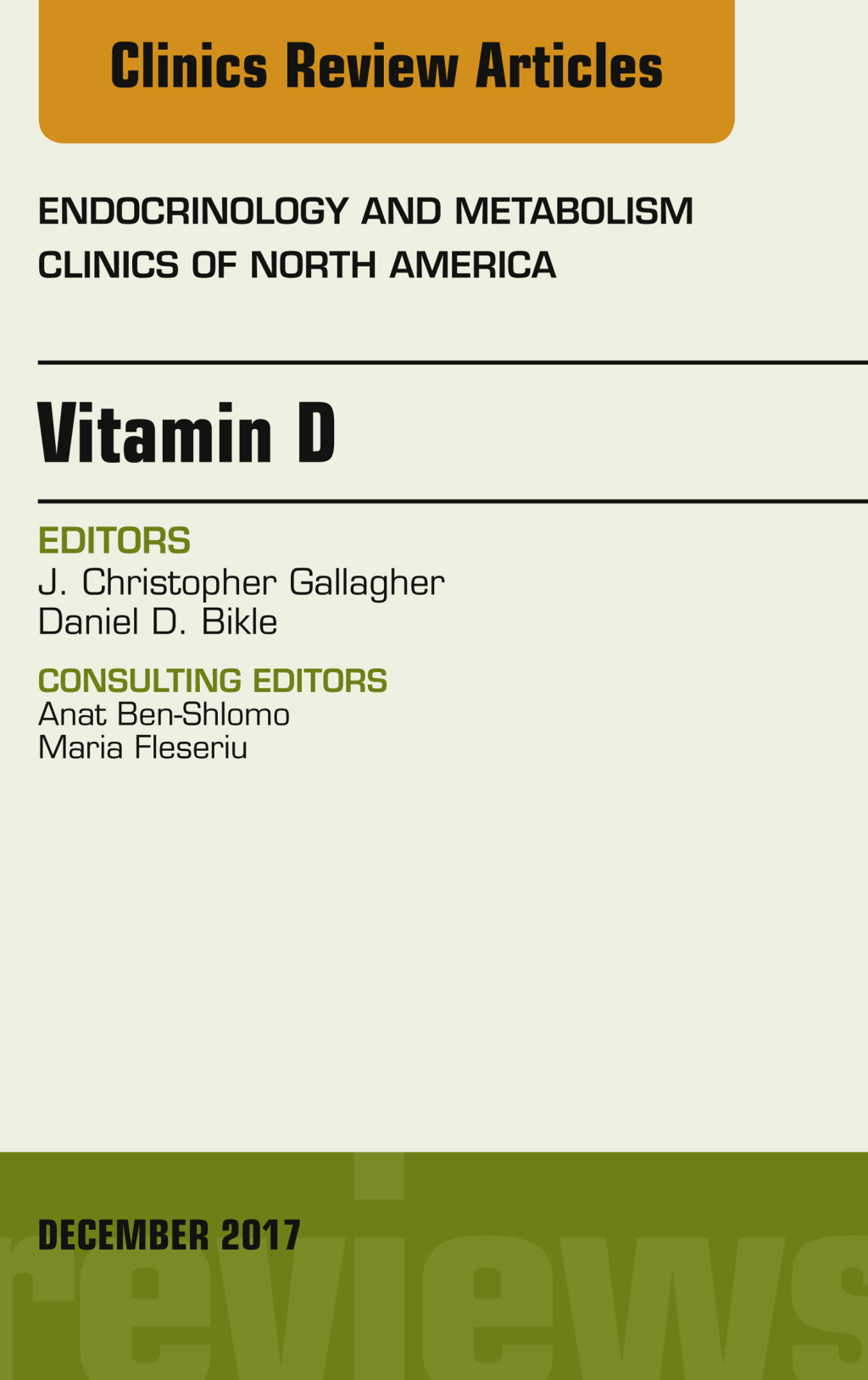 Vitamin D  An Issue of Endocrinology and Metabolism Clinics of North America (eBook) - J. Chris Gallagher; Daniel Bikle,