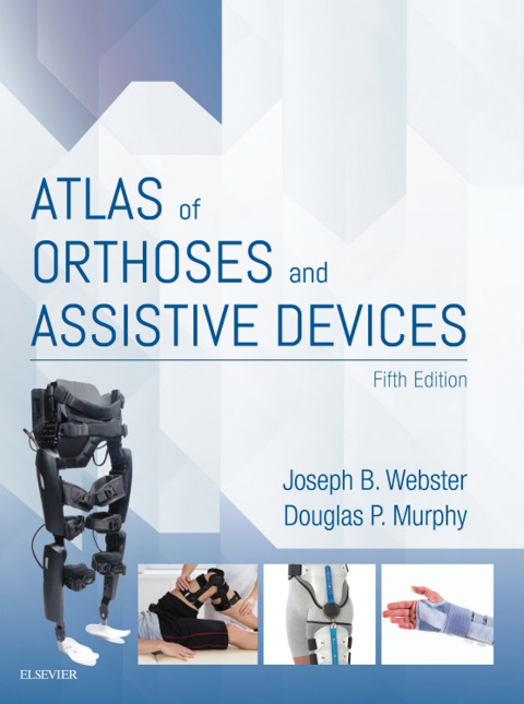 Cover image for book Atlas of Orthoses and Assistive Devices