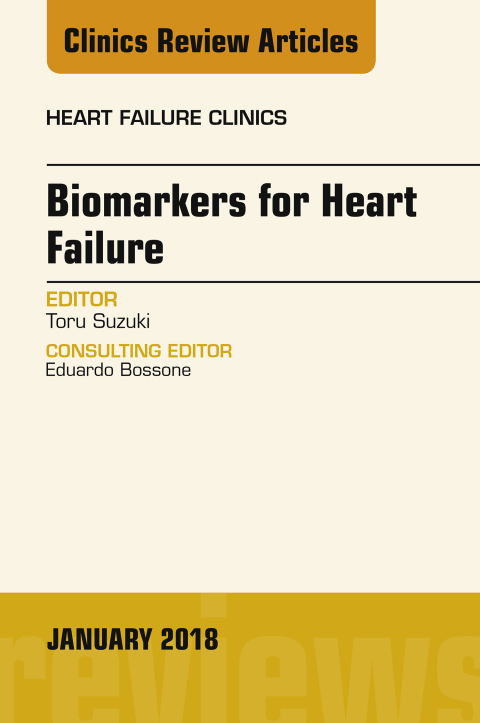 Cover image for book Biomarkers for Heart Failure, An Issue of Heart Failure Clinics
