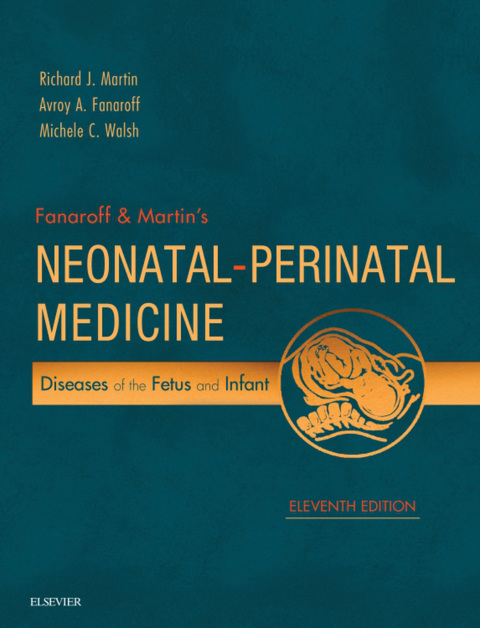 Cover image for book Fanaroff and Martin's Neonatal-Perinatal Medicine