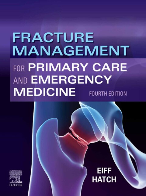 Cover image for book Fracture Management for Primary Care and Emergency Medicine