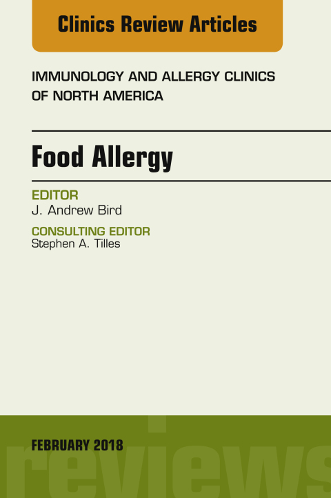 Cover image for book Food Allergy, An Issue of Immunology and Allergy Clinics of North America