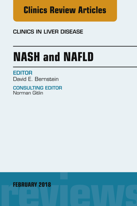 Cover image for book NASH and NAFLD, An Issue of Clinics in Liver Disease