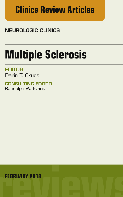 Cover image for book Multiple Sclerosis, An Issue of Neurologic Clinics