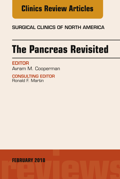 Cover image for book The Pancreas Revisited, An Issue of Surgical Clinics