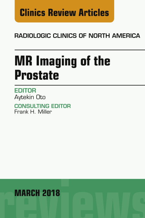 Cover image for book MR Imaging of the Prostate, An Issue of Radiologic Clinics of North America