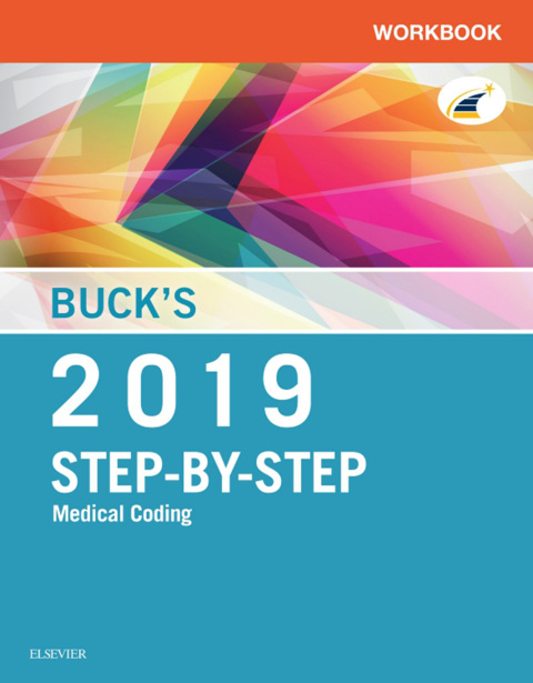 Cover image for book Buck's Workbook for Step-by-Step Medical Coding, 2019 Edition