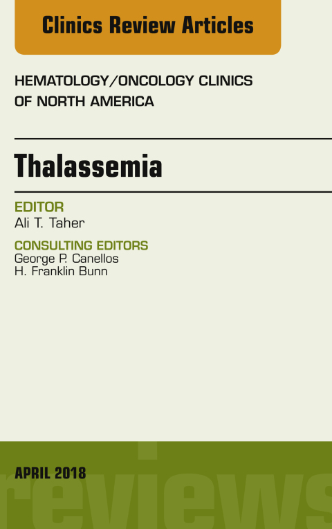 Cover image for book Thalassemia, An Issue of Hematology/Oncology Clinics of North America