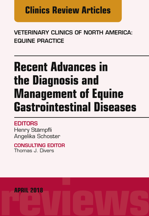 Cover image for book Equine Gastroenterology, An Issue of Veterinary Clinics of North America: Equine Practice
