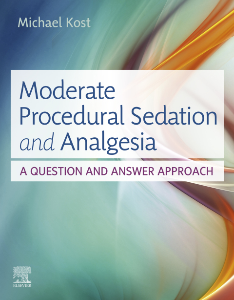 Cover image for book Moderate Procedural Sedation and Analgesia