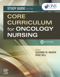 Study Guide For The Core Curriculum For Oncology Nursing 6th Edition ...