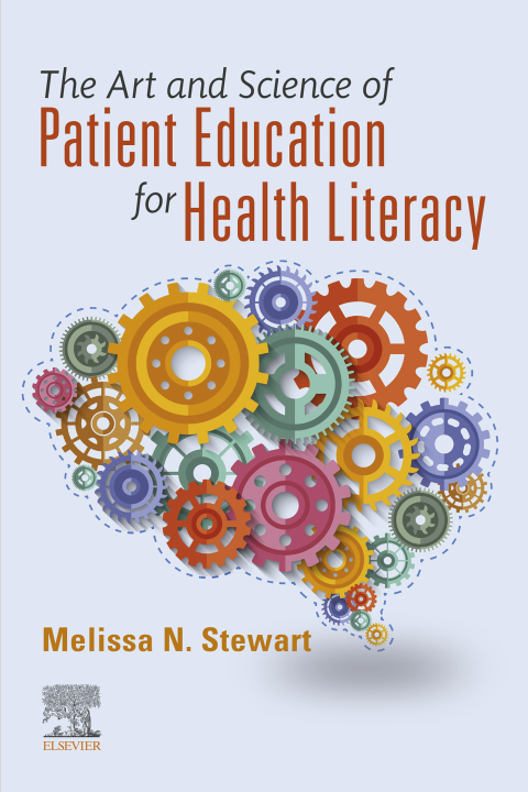 Cover image for book The Art and Science of Patient Education for Health Literacy