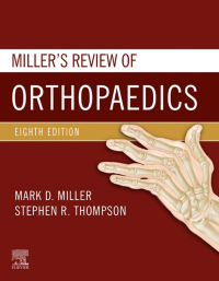 صورة الغلاف: Miller's Review of Orthopaedics 8th edition 9780323609784