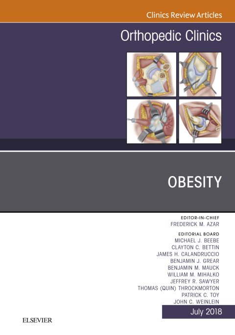 Obesity, An Issue of Orthopedic Clinics 