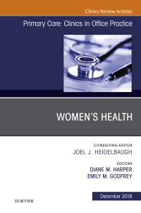 Cover image: Women's Health, An Issue of Primary Care: Clinics in Office Practice 9780323613804