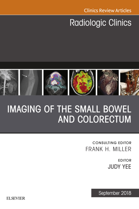 Cover image for book Imaging of the Small Bowel and Colorectum, An Issue of Radiologic Clinics of North America