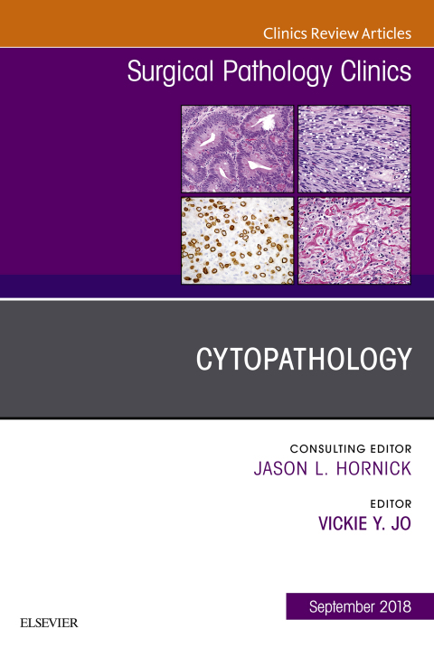 Cover image for book Cytopathology, An Issue of Surgical Pathology Clinics
