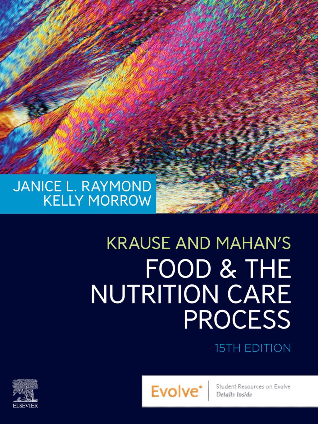 Reflowable Krause and Mahan’s Food and the Nutrition Care Process Elsevier eBook on VitalSource; $164.99