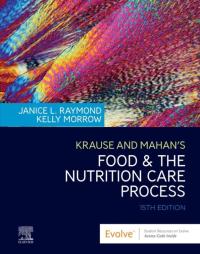 صورة الغلاف: Krause and Mahan’s Food and the Nutrition Care Process 15th edition 9780323636551