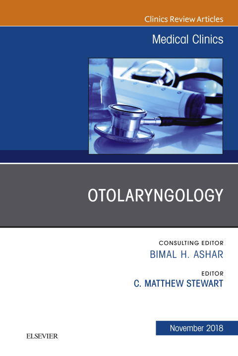 Cover image for book Otolaryngology, An Issue of Medical Clinics of North America