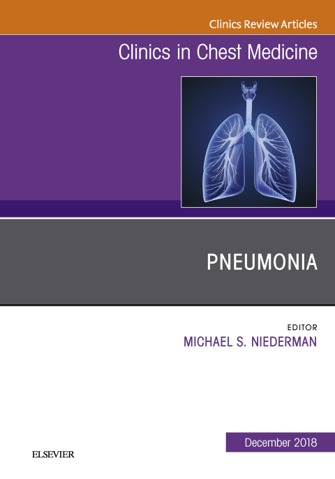 Cover image for book Pneumonia, An Issue of Clinics in Chest Medicine