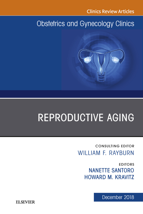 Cover image for book Reproductive Aging, An Issue of Obstetrics and Gynecology Clinics