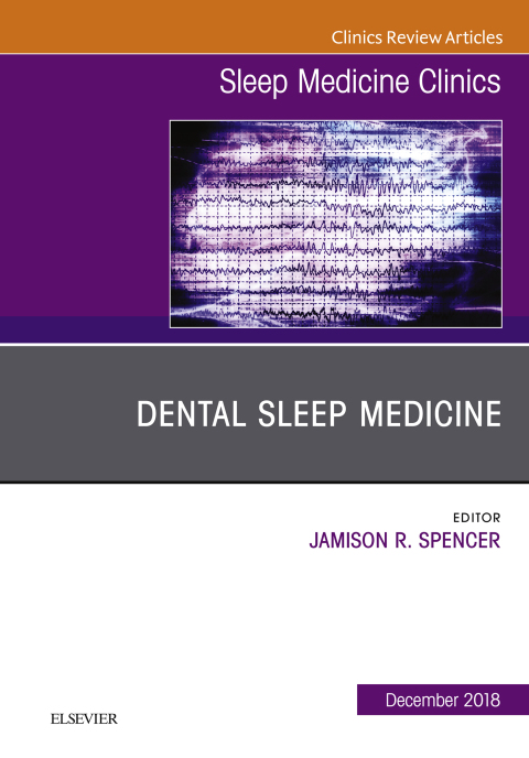 Cover image for book Dental Sleep Medicine, An Issue of Sleep Medicine Clinics