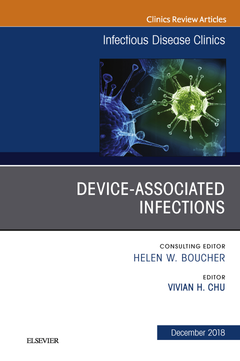 Cover image for book Device-Associated Infections, An Issue of Infectious Disease Clinics of North America