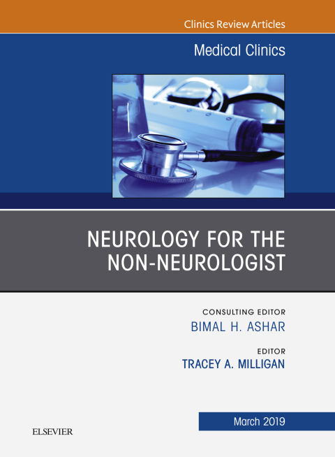 Cover image for book Neurology for the Non-Neurologist, An Issue of Medical Clinics of North America