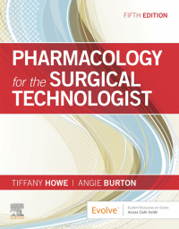 Pharmacology For The Surgical Technologist 5th Edition | 9780323661218 ...