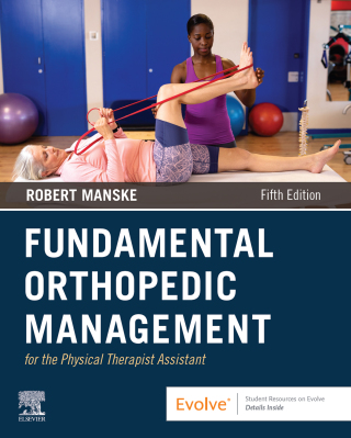 Fundamental Orthopedic Management for the Physical Therapist Assistant