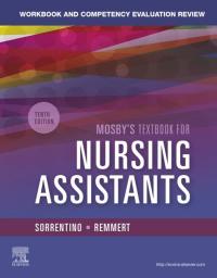 Cover image: Workbook and Competency Evaluation Review for Mosby's Textbook for Nursing Assistants 10th edition 9780323672887