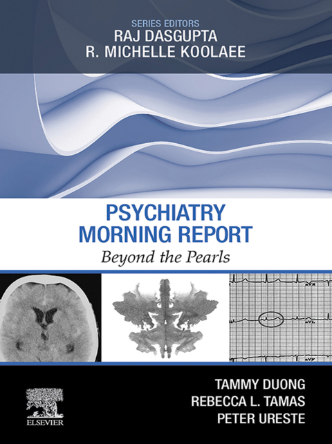 Psychiatry Morning Report: Beyond the Pearls 