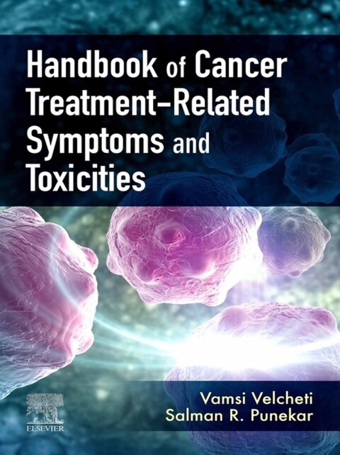 Cover image for book Handbook of Cancer Treatment-Related Symptoms and Toxicities E-Book