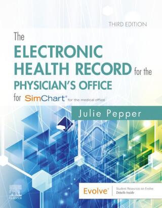 The Electronic Health Record for the Physician's Office