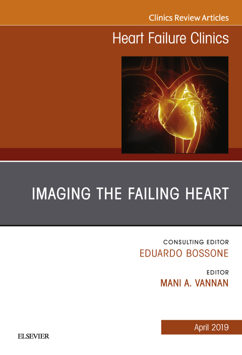 Cover image for book Imaging the Failing Heart, An Issue of Heart Failure Clinics