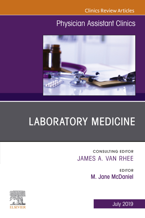 Cover image for book Laboratory Medicine, An Issue of Physician Assistant Clinics